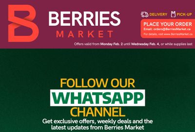 Berries Market Flyer February 2 to 4