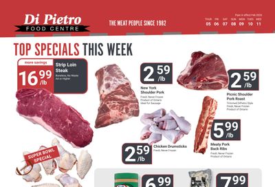 Di Pietro Food Centre Flyer February 5 to 11