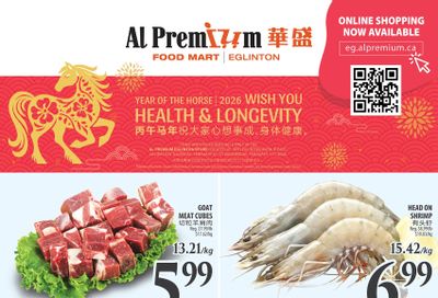 Al Premium Food Mart (Eglinton Ave.) Flyer February 5 to 11