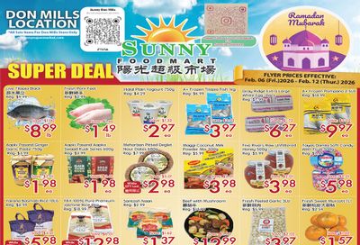 Sunny Foodmart (Don Mills) Flyer February 6 to 12