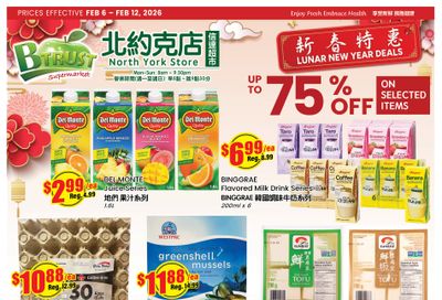 Btrust Supermarket (North York) Flyer February 6 to 12