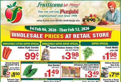 Fruiticana (Kelowna) Flyer February 6 to 12