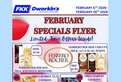 FKK Dworkin's Wholesale Cash & Carry Flyer February 6 to 28