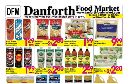 Danforth Food Market Flyer February 12 to 18