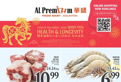 Al Premium Food Mart (Eglinton Ave.) Flyer February 12 to 18