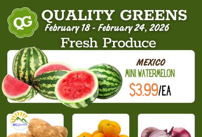 Quality Greens Flyer February 18 to 24
