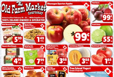 The Old Farm Market (Courtenay) Flyer February 19 to 25