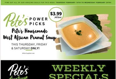 Pete's Fine Foods Flyer February 19 to 25