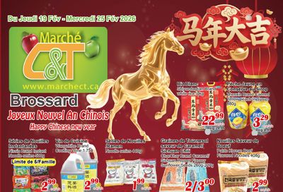 Marche C&T (Brossard) Flyer February 19 to 25