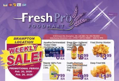 FreshPro Foodmart (Brampton) Flyer February 20 to 26