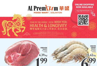 Al Premium Food Mart (Eglinton Ave.) Flyer February 19 to 25