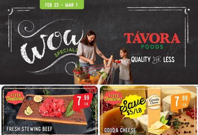 Tavora Foods Flyer February 23 to March 1