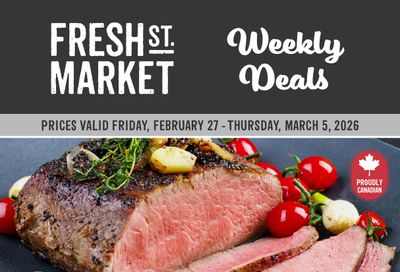 Fresh St. Market Flyer February 27 to March 5