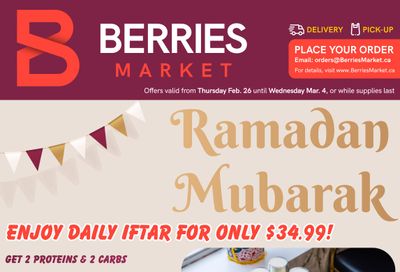 Berries Market Flyer February 26 to March 4