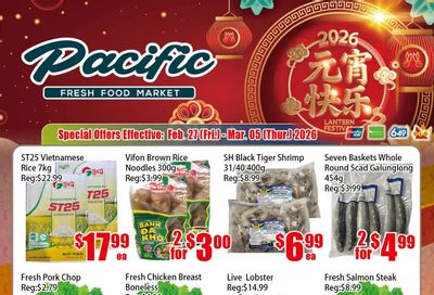 Pacific Fresh Food Market (North York) Flyer February 27 to March 5