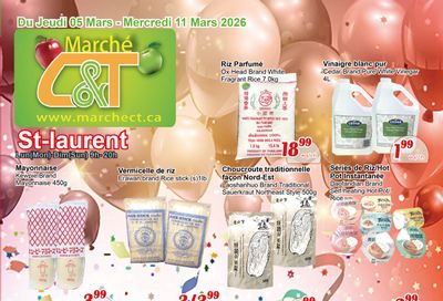 Marche C&T (St. Laurent) Flyer March 5 to 11