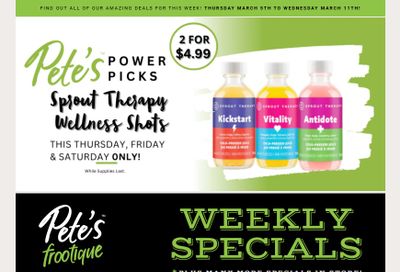 Pete's Fine Foods Flyer March 5 to 11