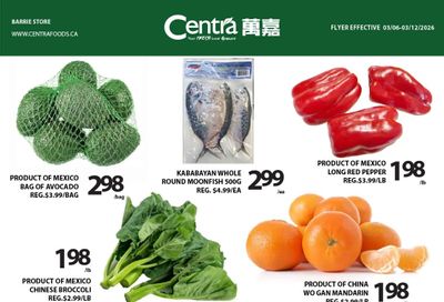 Centra Foods (Barrie) Flyer March 6 to 12