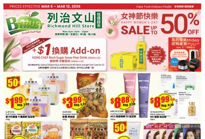 Btrust Supermarket (Richmond Hill) Flyer March 6 to 12