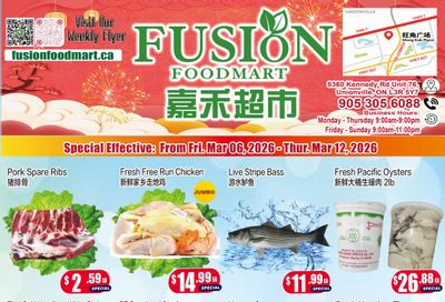 Fusion Supermarket (Unionville)  Flyer March 6 to 12
