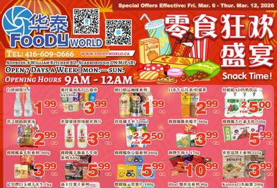 Foody World (Scarborough, ON) Flyer March 6 to 12