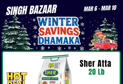 Singh Bazaar Flyer March 6 to 10