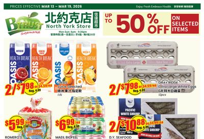 Btrust Supermarket (North York) Flyer March 13 to 19
