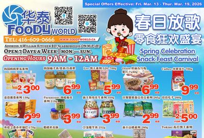 Foody World (Scarborough, ON) Flyer March 13 to 19