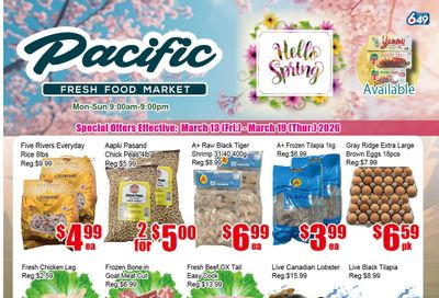 Pacific Fresh Food Market (Pickering) Flyer March 13 to 19