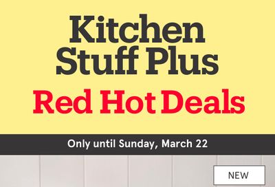 Kitchen Stuff Plus Red Hot Deals Flyer March 16 to 22