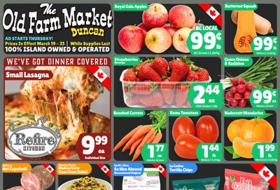 The Old Farm Market (Duncan) Flyer March 19 to 25