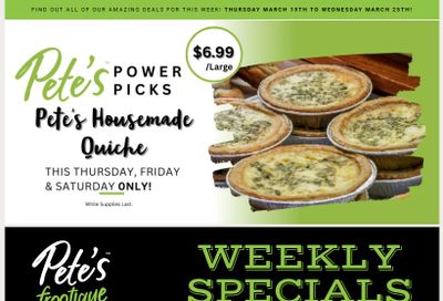 Pete's Fine Foods Flyer March 19 to 25