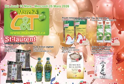 Marche C&T (St. Laurent) Flyer March 19 to 25
