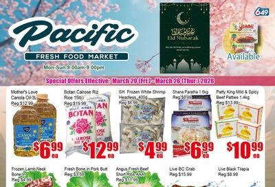 Pacific Fresh Food Market (Pickering) Flyer March 20 to 26