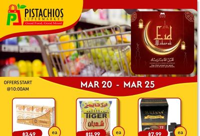 Pistachios Supermarket Flyer March 20 to 25