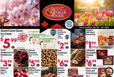 Tru Value Foods Flyer March 25 to 31