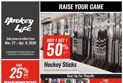 Pro Hockey Life Flyer March 27 to April 9