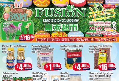 Fusion Supermarket (Scarborough) Flyer March 27 to April 2