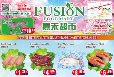 Fusion Supermarket (Unionville)  Flyer March 27 to April 2