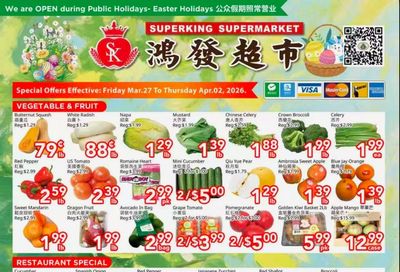 Superking Supermarket (North York) Flyer March 27 to April 2