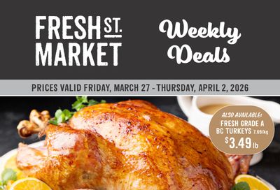 Fresh St. Market Flyer March 27 to April 2