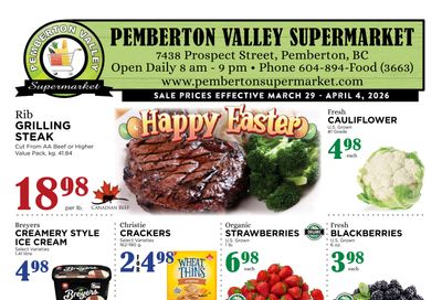 Pemberton Valley Supermarket Flyer March 29 to April 4