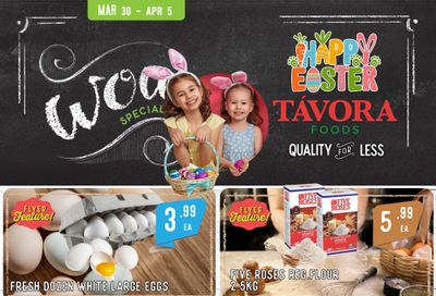 Tavora Foods Flyer March 30 to April 5