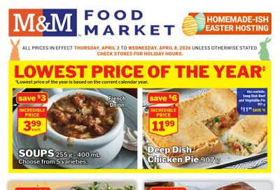 M&M Food Market (Atlantic, ON & West) Flyer April 2 to 8