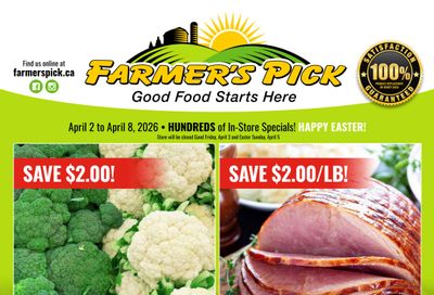 Farmer's Pick Flyer April 2 to 8