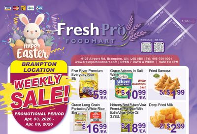 FreshPro Foodmart (Brampton) Flyer April 3 to 9