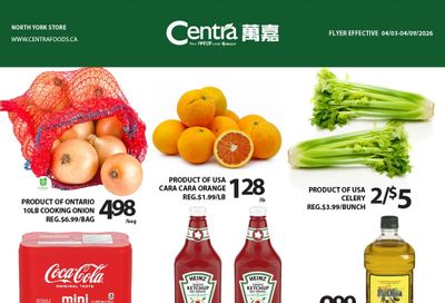 Centra Foods (North York) Flyer April 3 to 9