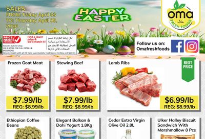 Oma Fresh Foods Flyer April 3 to 9