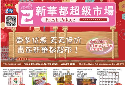Fresh Palace Supermarket Flyer April 3 to 9
