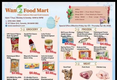 Wan 2 Food Mart Flyer April 3 to 9